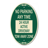 No Parking Anytime 24 Hour Active Driveway Tow Away Zone