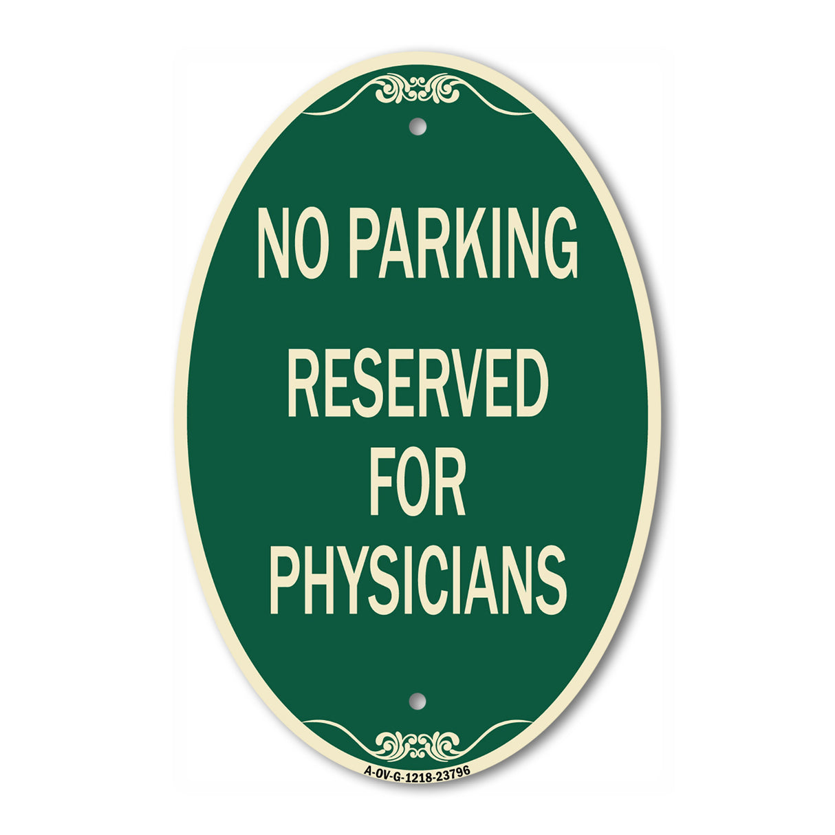 No Parking - Reserved for Physicians