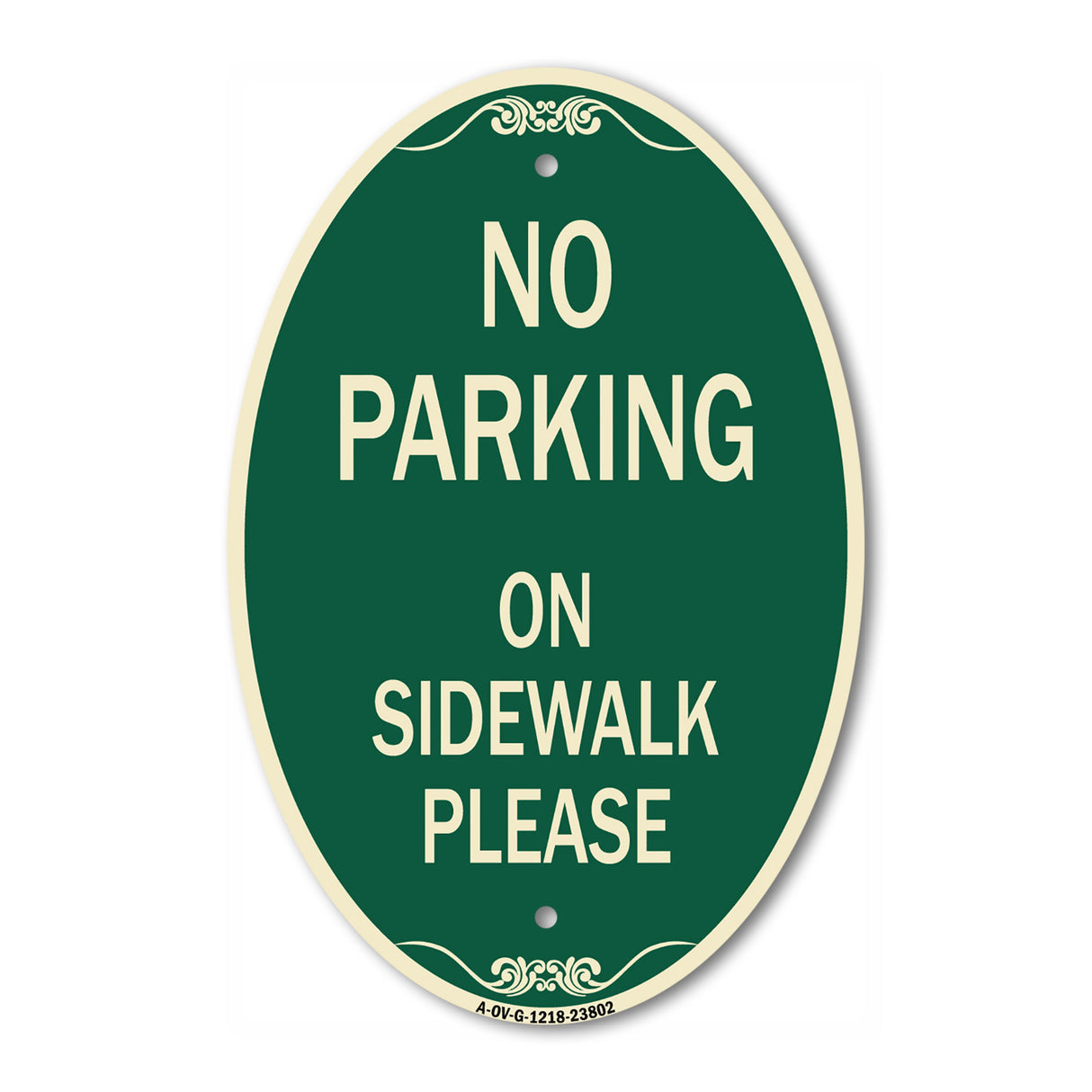 No Parking - on Sidewalk Please