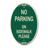 No Parking - on Sidewalk Please