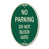No Parking - Do Not Block Gate