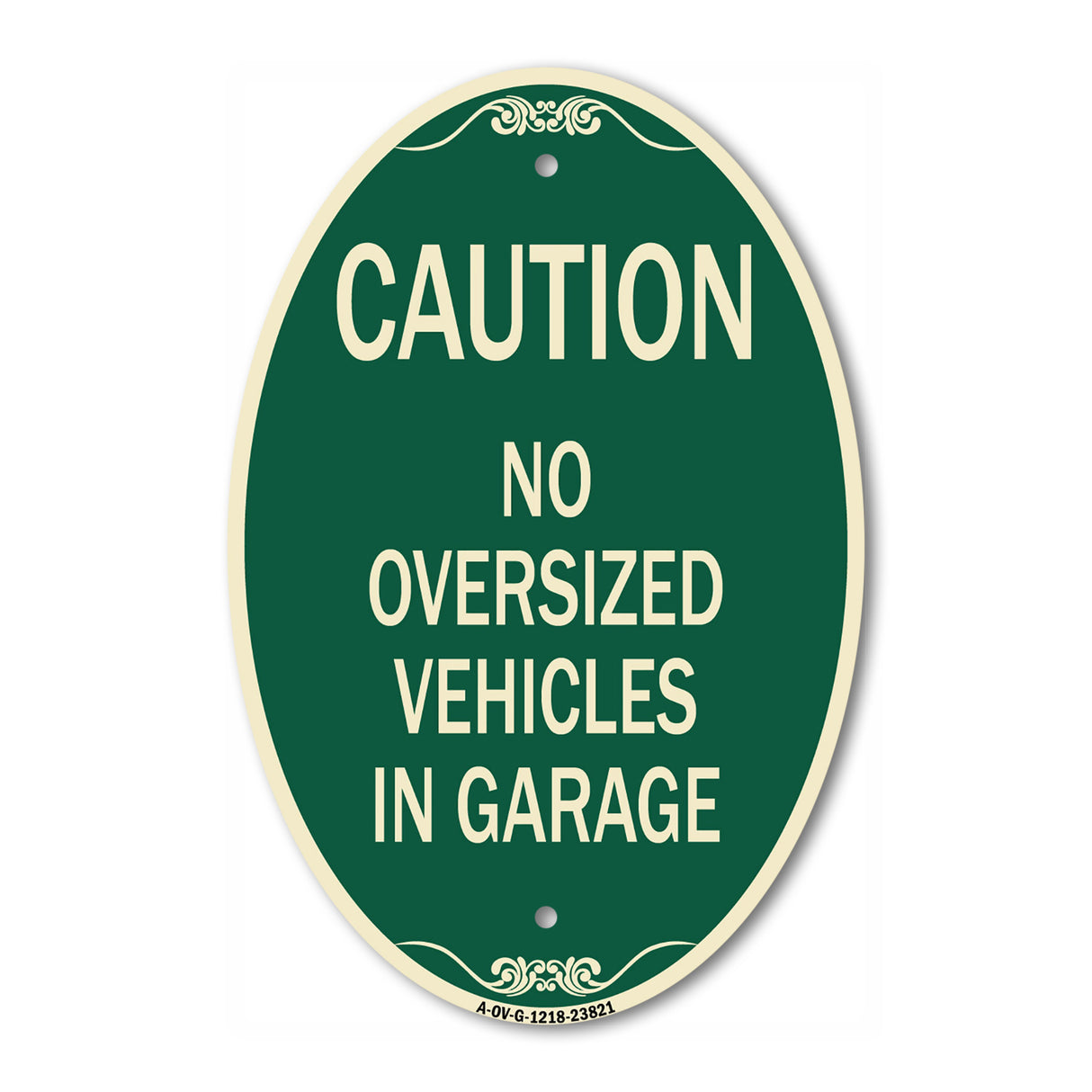 No Oversized Vehicles in Garage
