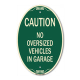 No Oversized Vehicles in Garage