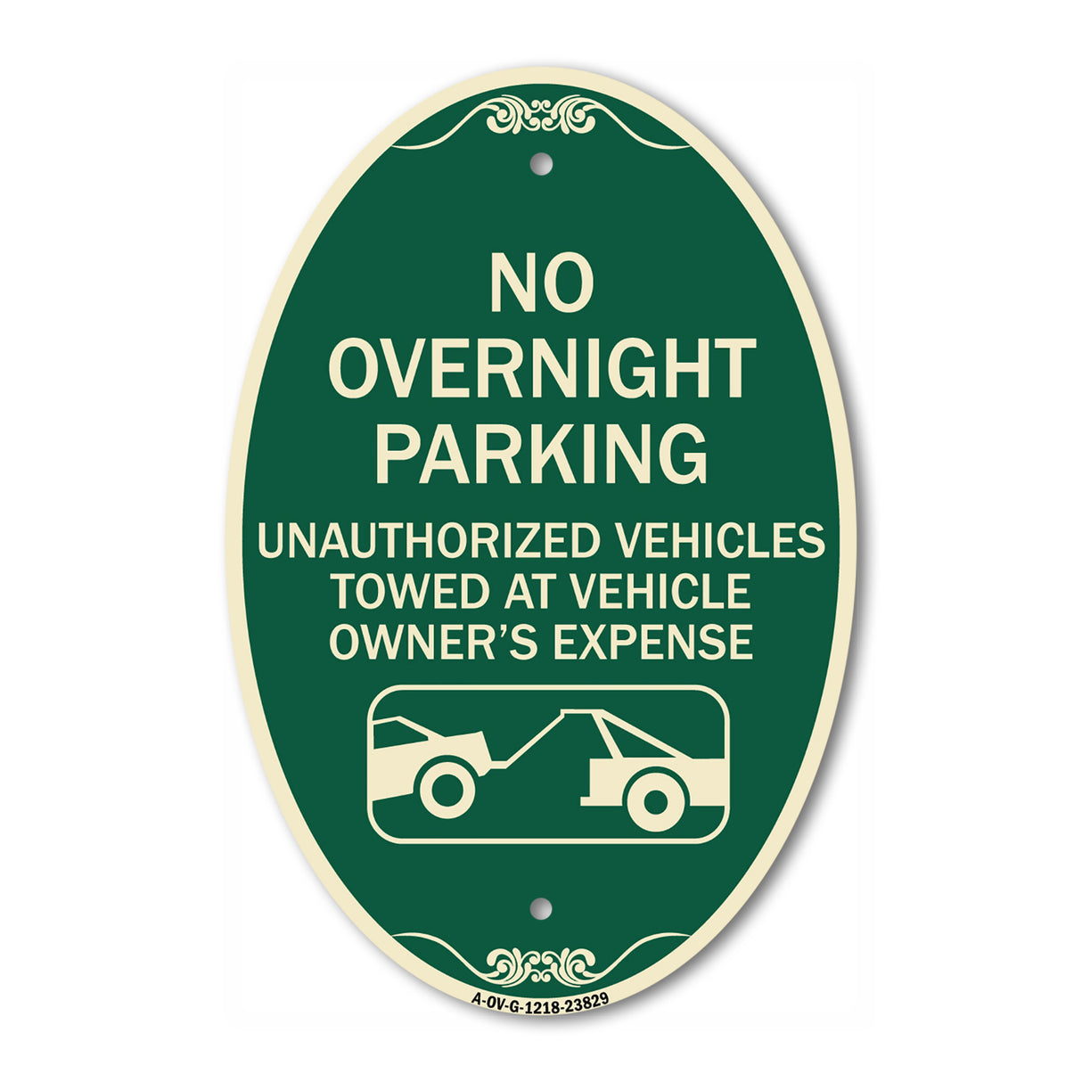 No Overnight Parking Unauthorized Vehicles Will Be Towed
