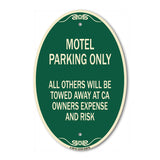 Motel Parking Only All Others Towed