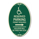 SignMission Designer Oval Sign - Modern Isa Symbol) Connecticut Reserved Parking Permit Required Violators Will Be Fined Min $150 (With Right Arrow)