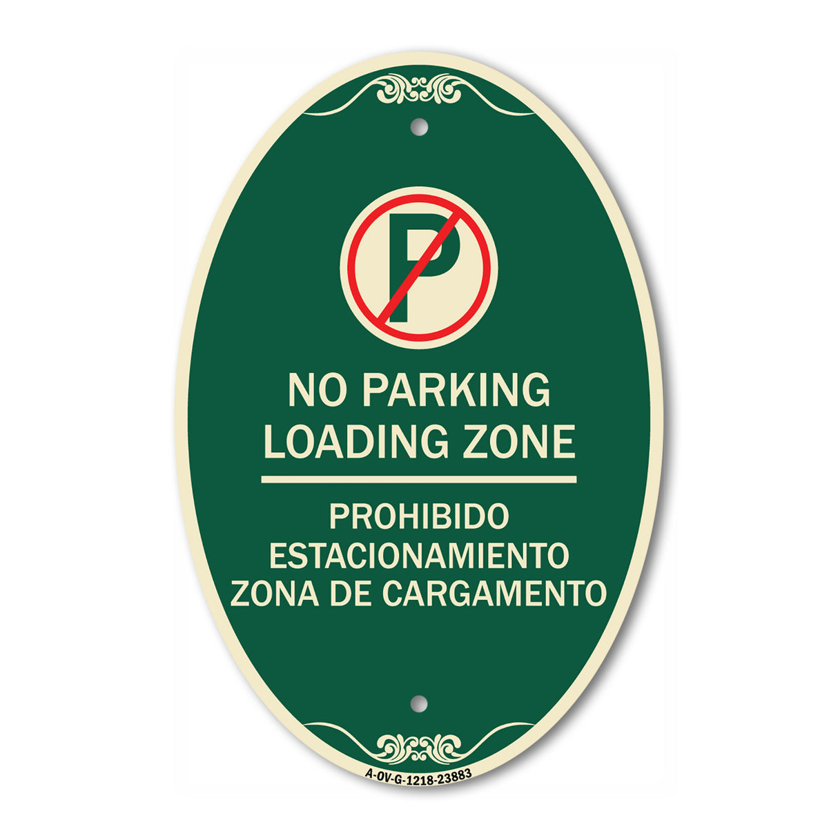 Loading Zone - Prohibido Estacionamiento Zona De Cargamento (With No Parking Symbol)