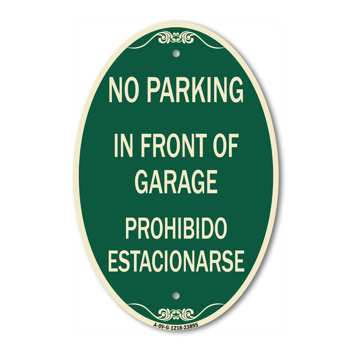 In Front of Garage Prohibido Estacionarse