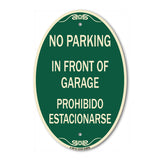 In Front of Garage Prohibido Estacionarse