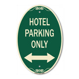 Hotel Parking Only (With Bidirectional Arrow)