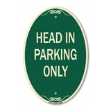 Head in Parking Only