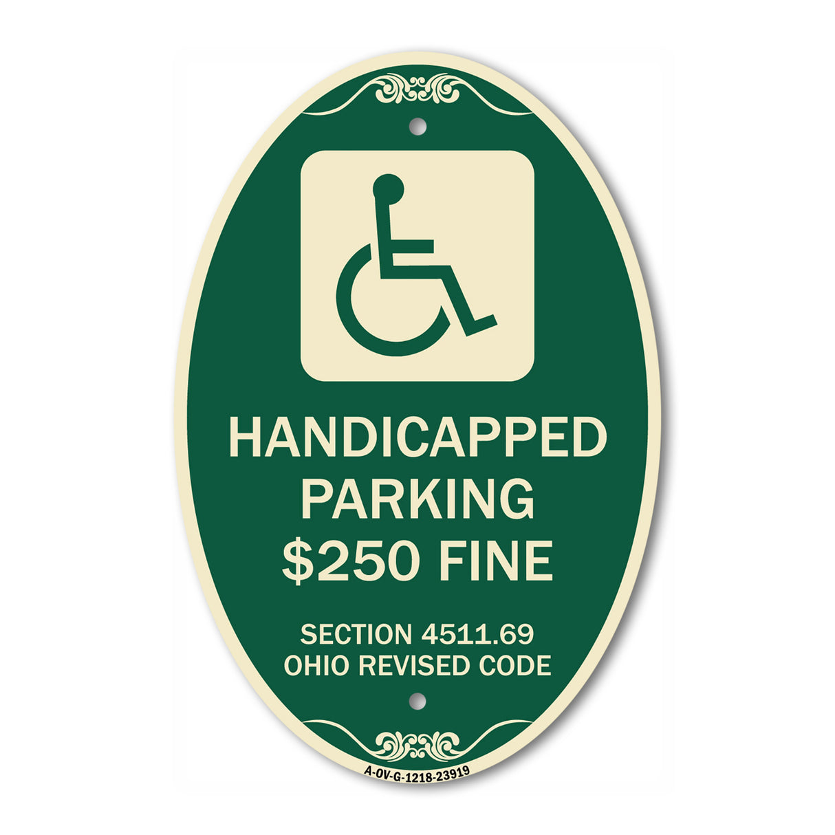 Handicapped Parking $250 Fine Section 4511.69 Ohio Revised Code (With Handicap Symbol)
