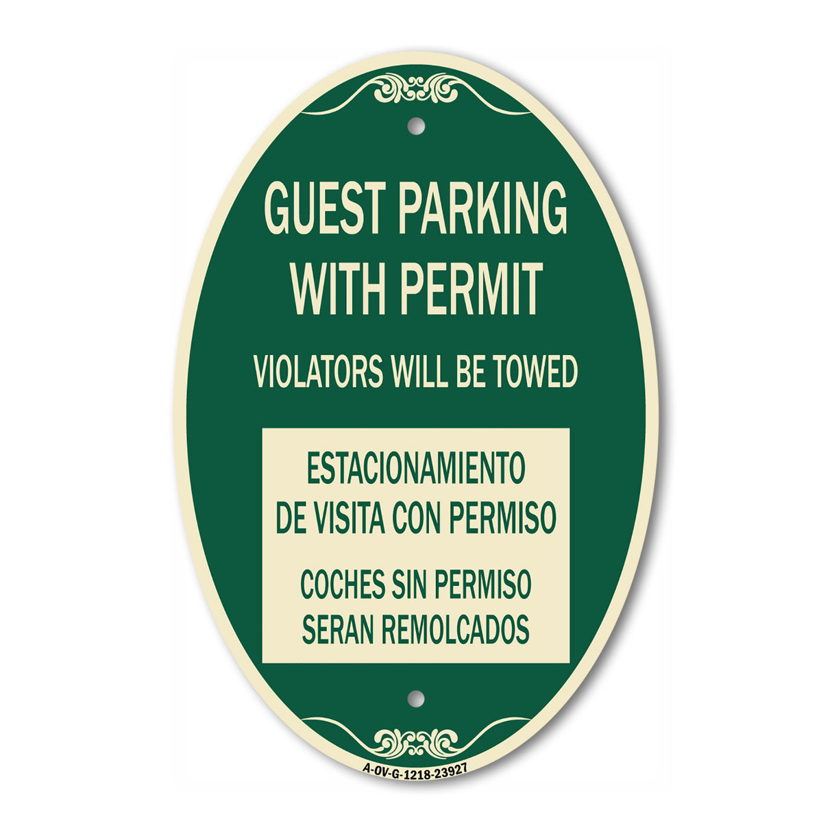 SignMission Designer Oval Sign - Guest Parking with Permit Violators Will Be Towed Estacionamento De Visita Con Permiso Coches Sin Permiso Seran Remolcadoa