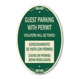 SignMission Designer Oval Sign - Guest Parking with Permit Violators Will Be Towed Estacionamento De Visita Con Permiso Coches Sin Permiso Seran Remolcadoa
