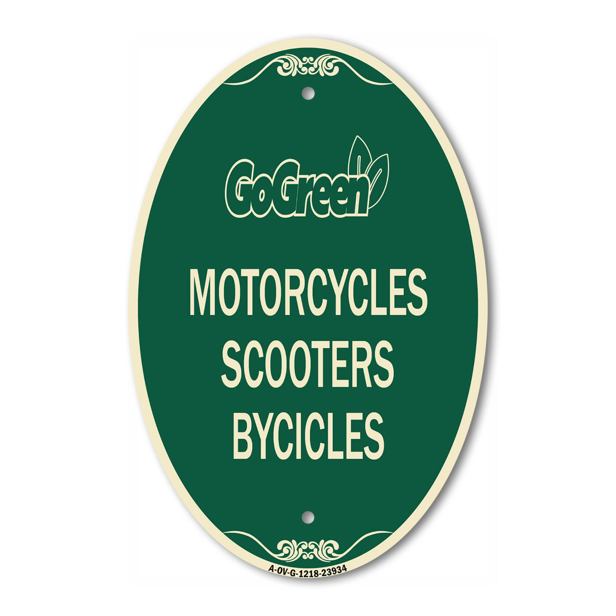 Go Green Sign Go Green - Motorcycles Scooters Bicycles