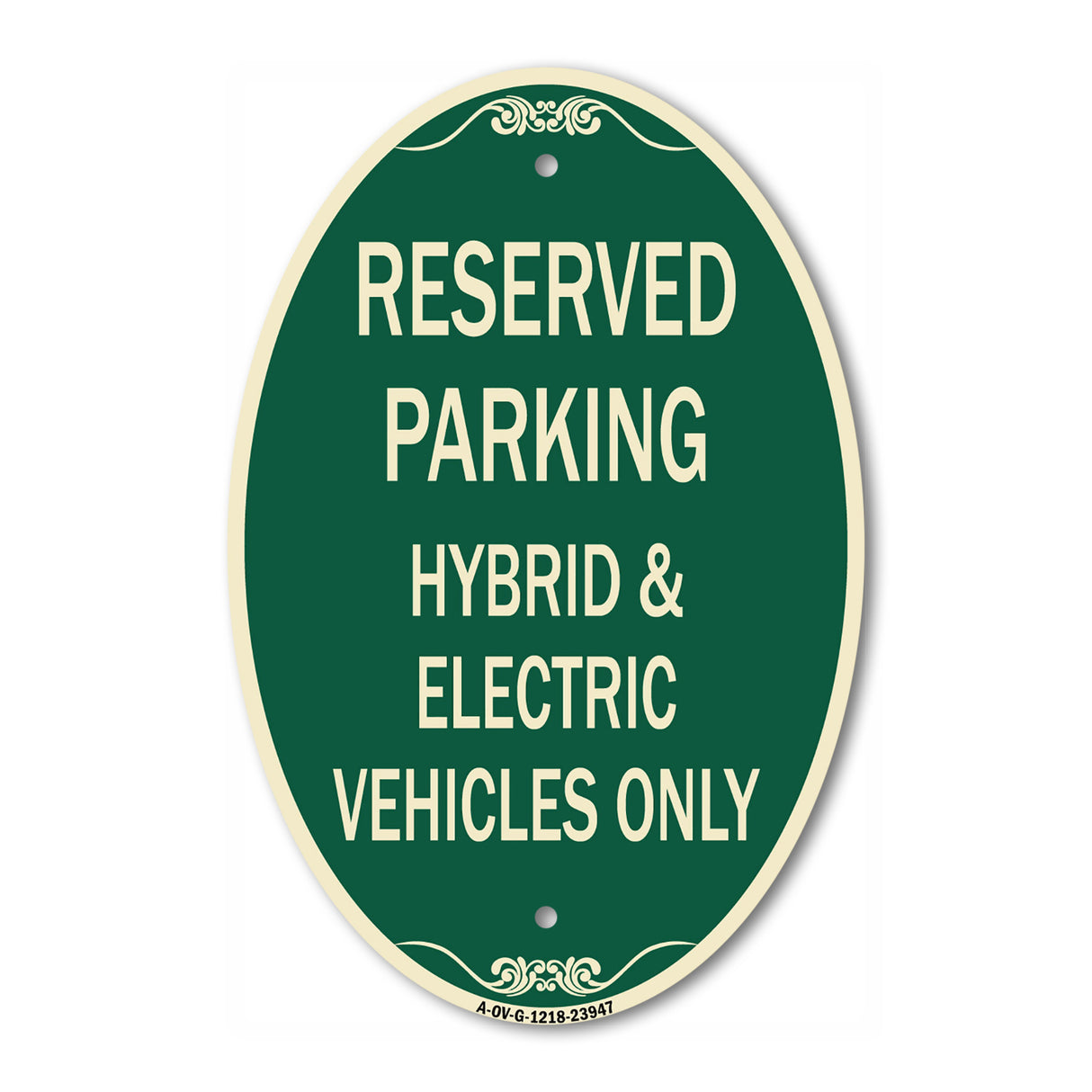 For Electrical Cars Reserved Parking - Hybrid & Electric Vehicles Only