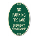 Fire Lane Emergency Vehicles Only