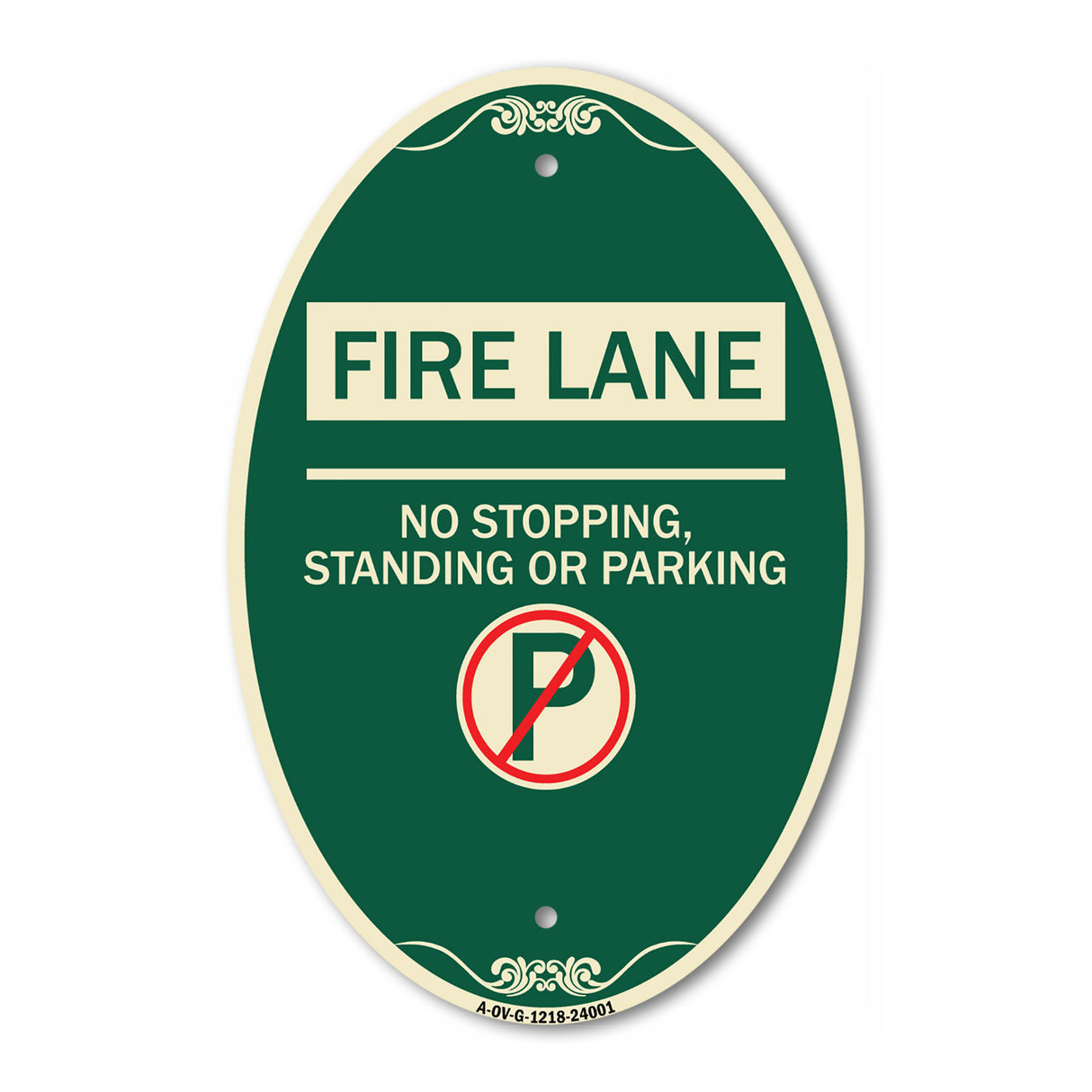 Fire Lane - No Stopping Standing or Parking (With No Parking Symbol)