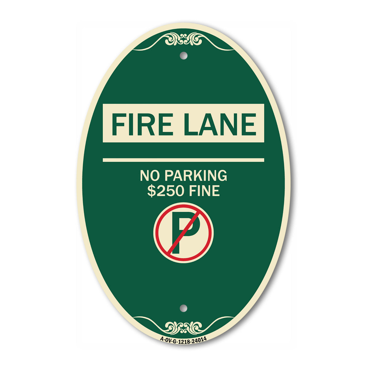 Fire Lane - No Parking $250 Fine (With No Parking Symbol)