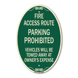 Fire Access Route Vehicles Will Be Towed Away at Owner Expense