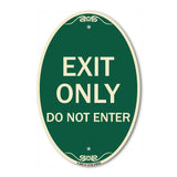 Exit Only Do Not Enter