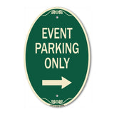 Event Parking Only (With Right Arrow)