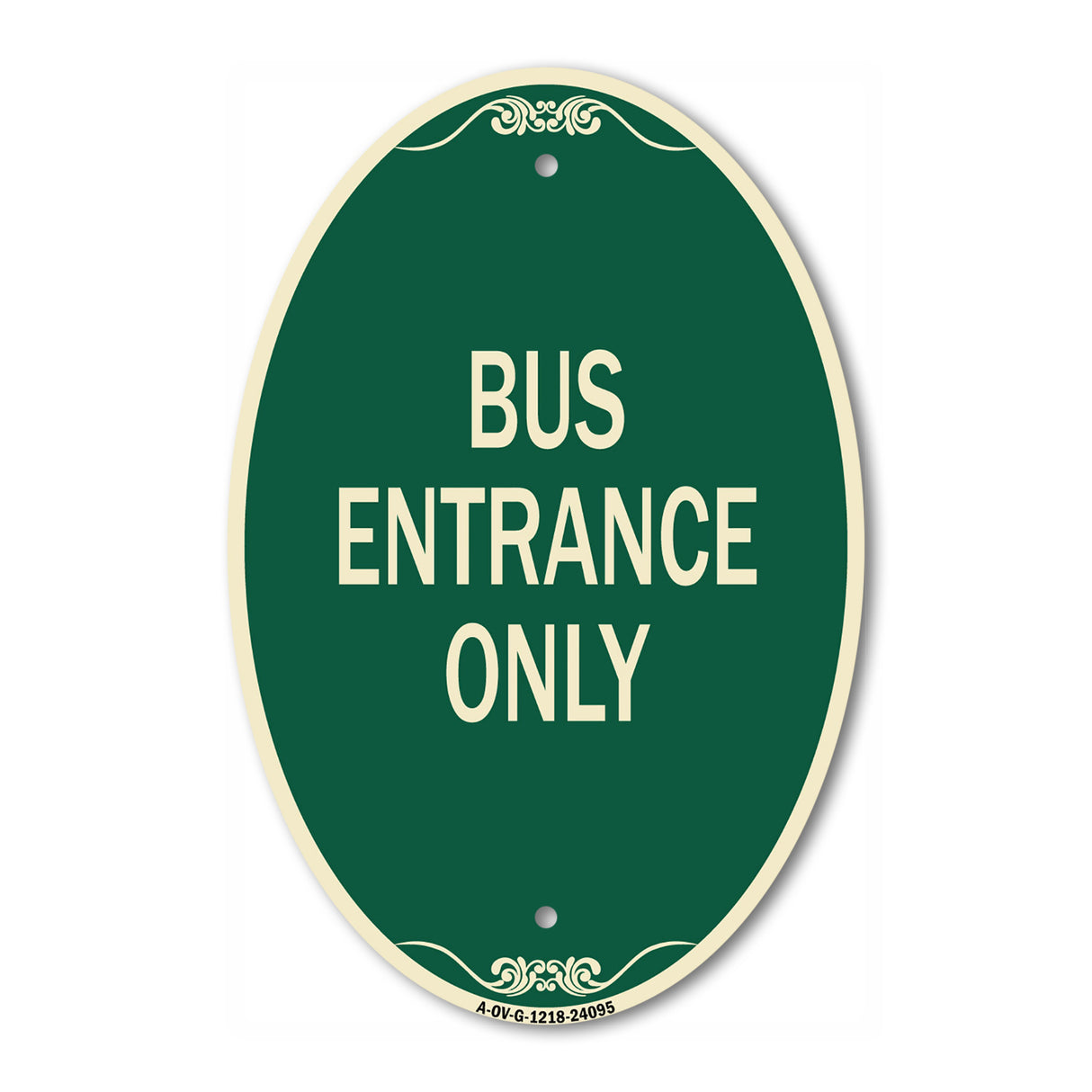 Entrance Sign Bus Entrance Only
