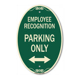 Employee Recognition Parking Only (With Bi-Directional Arrow)