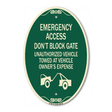 Emergency Access Don't Block Gate Unauthorized Vehicles Towed at Vehicle Owner's Expense (With Car Tow Graphic)