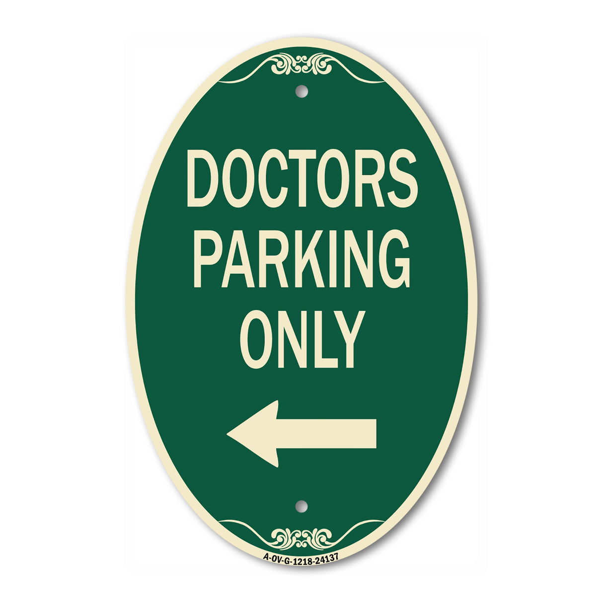 Doctors Parking Only