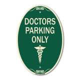 Doctor Parking Only