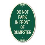 Do Not Park in Front of Dumpster