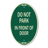Do Not Park in Front of Door