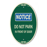 Do Not Park in Front of Door