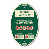 Do Not Park Here No Hazardous Waste Accepted
