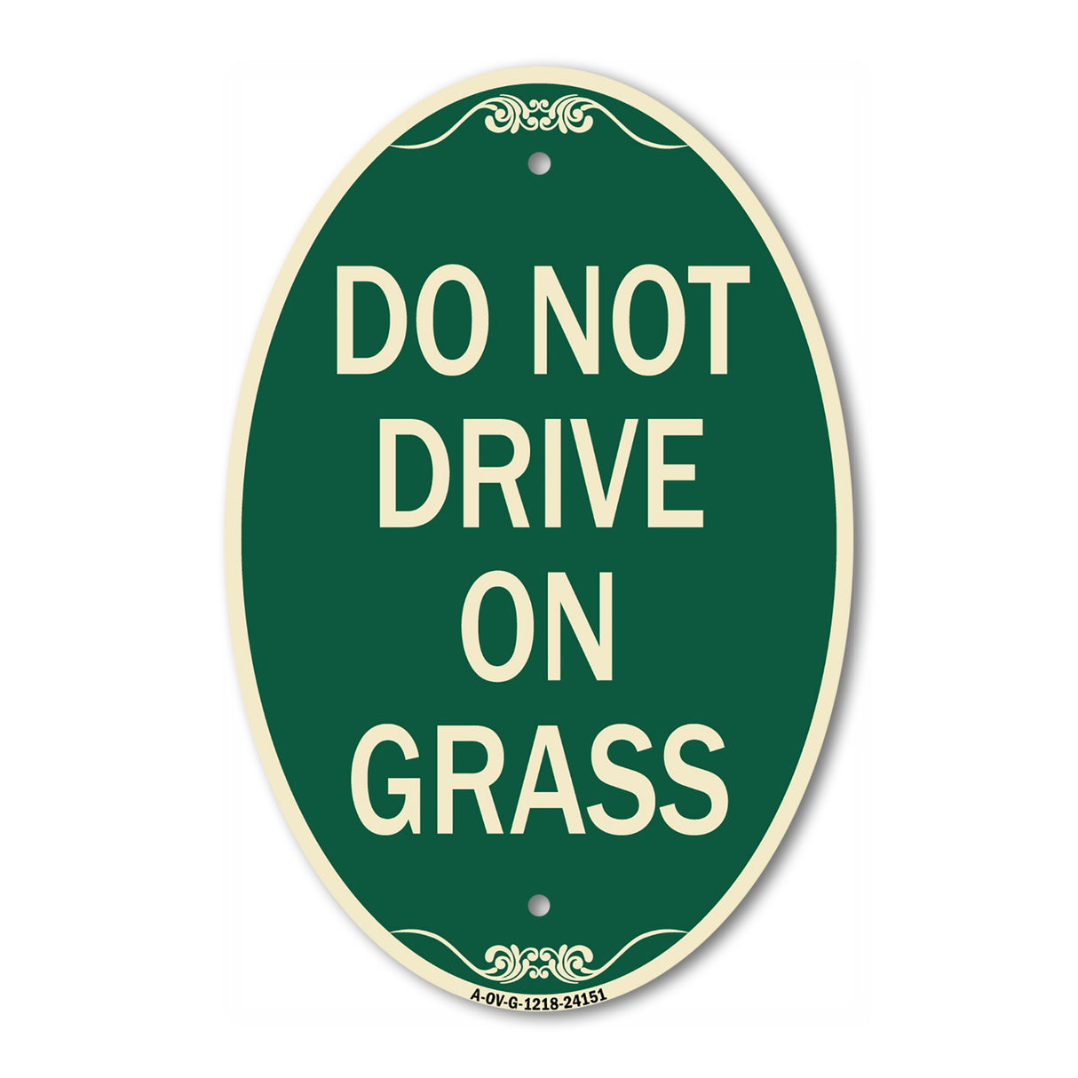 Do Not Drive on Grass