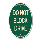 Do Not Block Drive