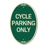 Cycle Parking Only