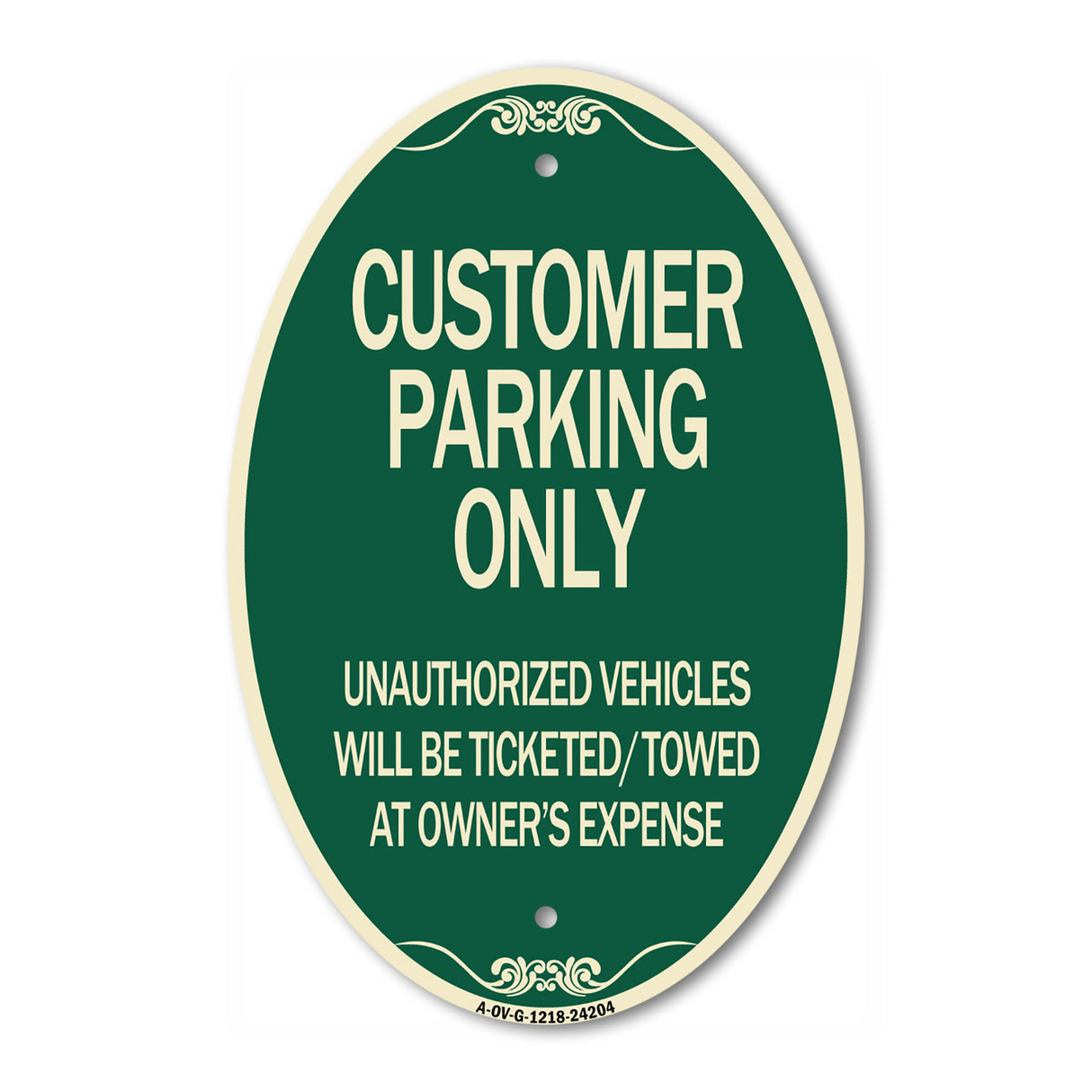 Customer Parking Only Unauthorized Vehicles Will Be Ticketed Towed at Owners Expense