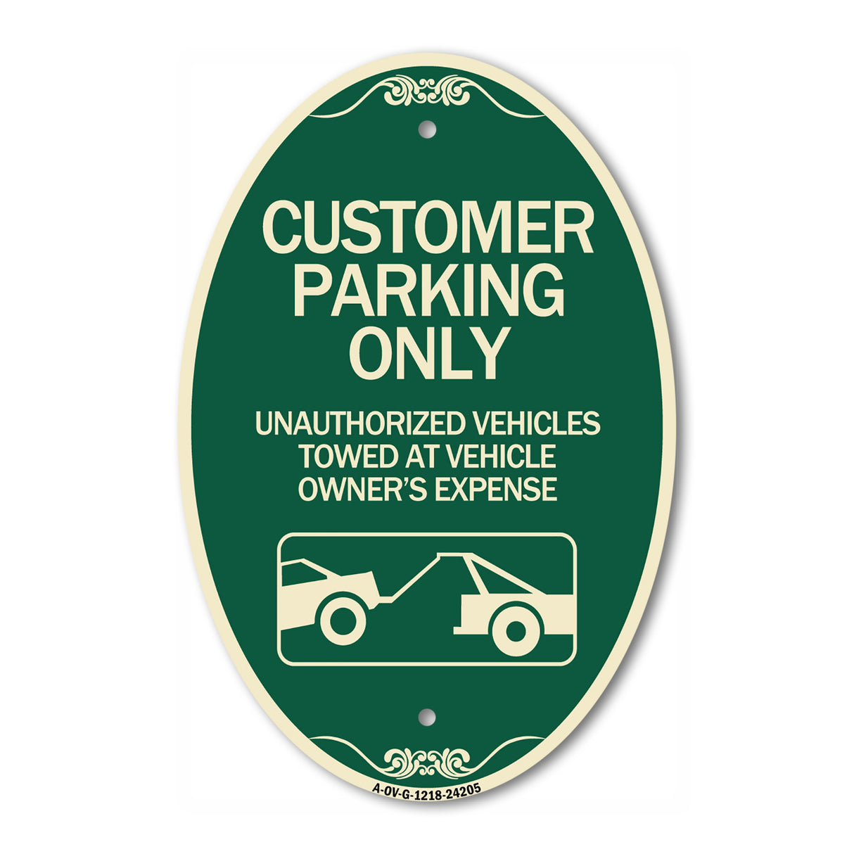 Customer Parking Only Unauthorized Vehicles Towed at Owner Expense with Graphic