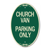 Church Van Parking Only