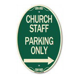 Church Staff Parking Only (With Right Arrow)
