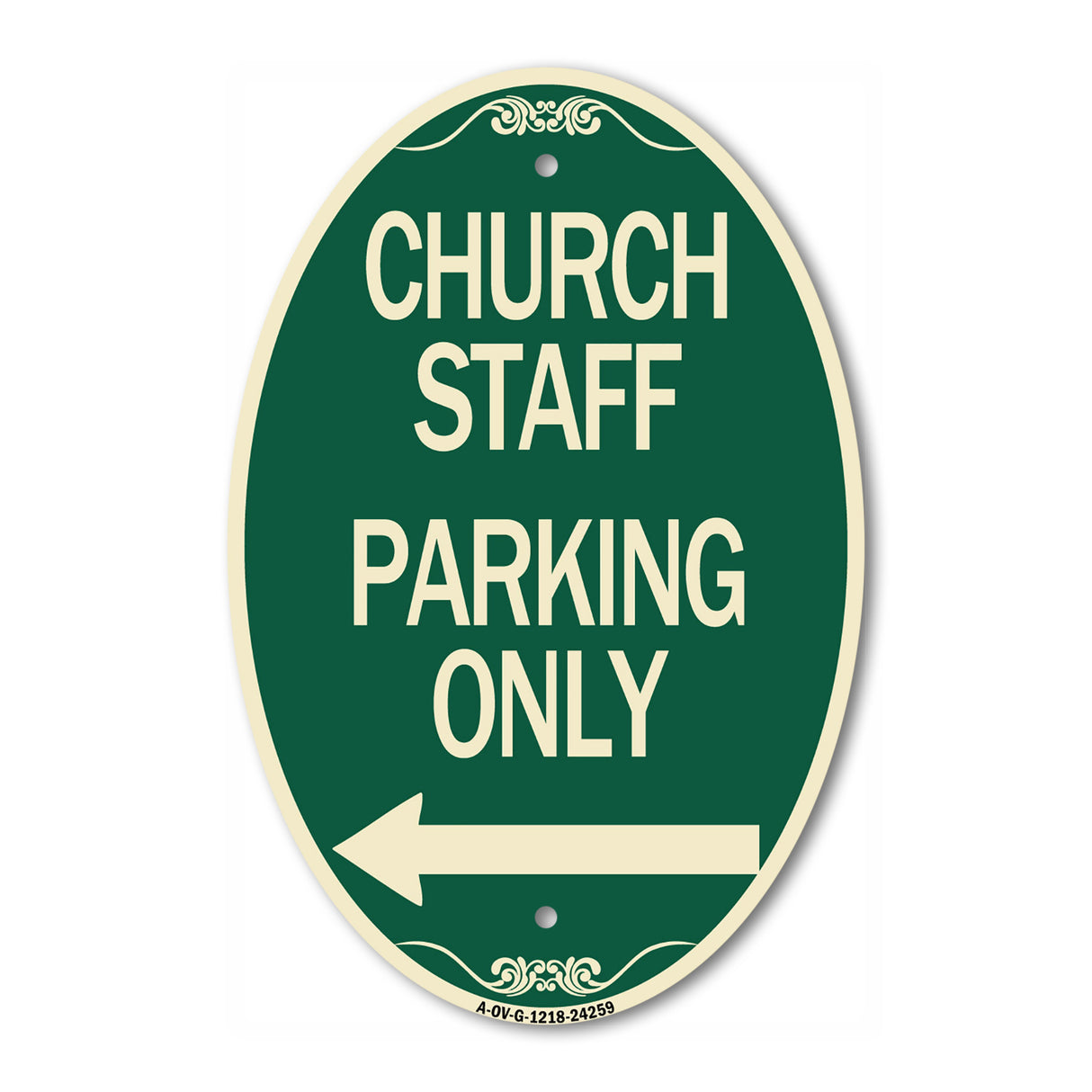 Church Staff Parking Only (With Left Arrow)