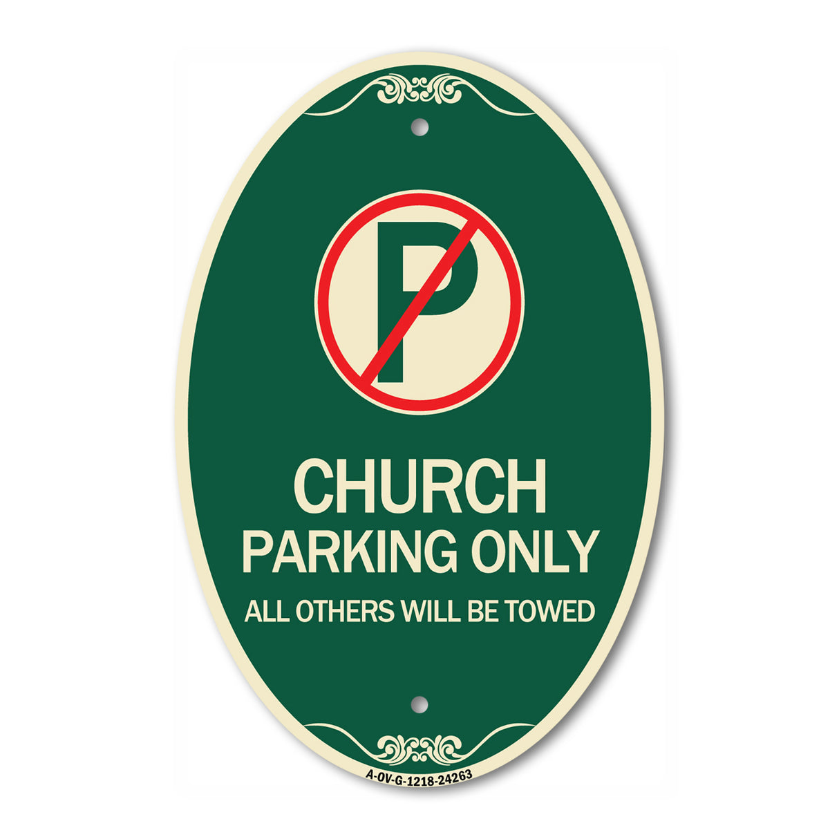 Church Parking Only All Others Will Be Towed with No Parking Symbol