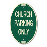 Church Parking Only