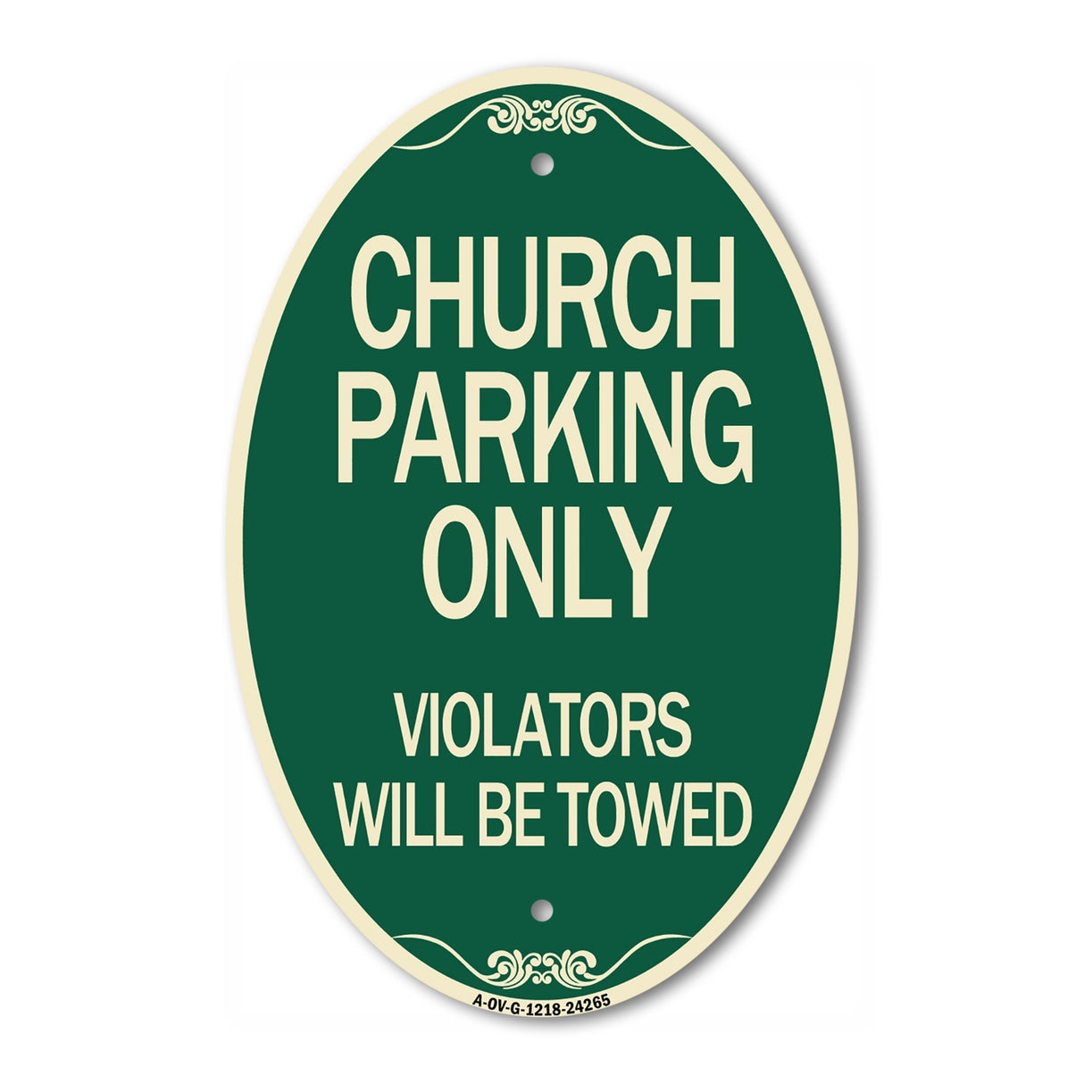 Church Parking Only Violators Will Be Towed