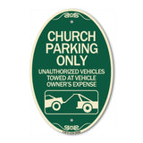 Church Parking Only - Unauthorized Vehicles Towed at Vehicle Owner's Expense (With Graphic)
