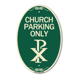 Church Parking Only (Chi Rho Symbol)