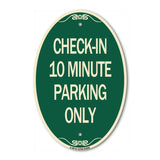 Check - in 10 Minute Parking Only
