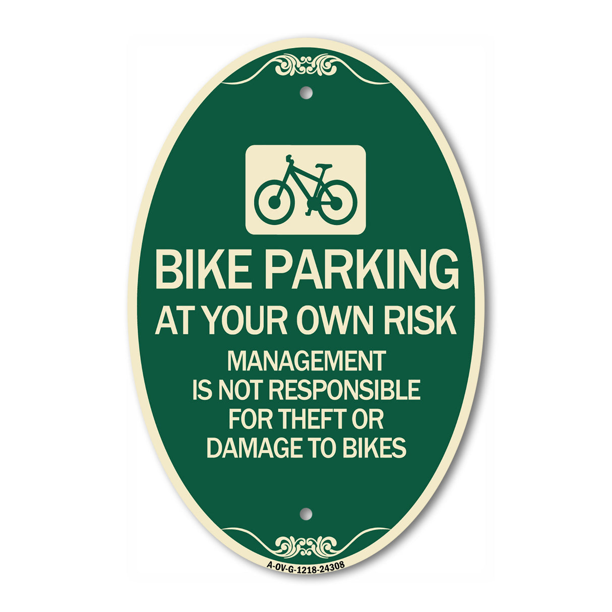 Bike Parking at Your Own Risk Management Is Not Responsible for Theft or Damage to Bikes